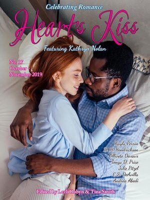 cover image of Issue 17, October-November 2019 Featuring Kathryn Nolan: Heart's Kiss, #17